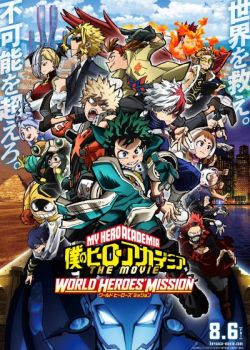 Phim My Hero Academia the Movie 3: World Heroes’ Mission